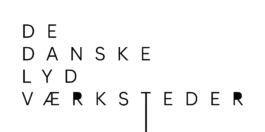 DE DANSKE LYDVÆRKSTEDER